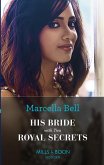 His Bride With Two Royal Secrets (eBook, ePUB) His Bride With Two Royal Secrets (eBook, ePUB)