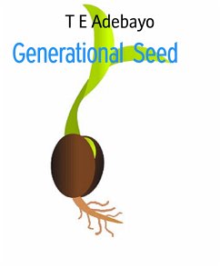 Generational Seed (eBook, ePUB) - E Adebayo, T