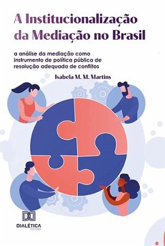 Cover A Institucionalização da Mediação no Brasil (eBook, ePUB)