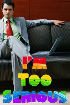 Cover I'm Too Serious (MFI Series1, #99) (eBook, ePUB)