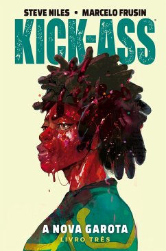 Kick-Ass: A Nova Garota vol. 03 (eBook, ePUB) - Niles, Steve