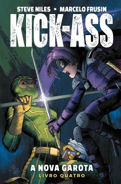 Kick-Ass: A Nova Garota vol. 04 (eBook, ePUB) - Niles, Steve