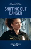 Sniffing Out Danger (eBook, ePUB) Sniffing Out Danger (eBook, ePUB)