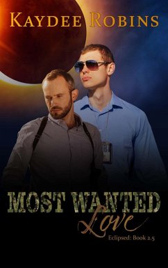 Most Wanted Love (Eclipsed) (eBook, ePUB) - Robins, Kaydee