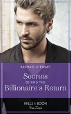 Secrets Behind The Billionaire's Return (Claiming the Ferrington Empire, Book 1) (Mills & Boon True Love) (eBook, ePUB)