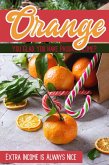 Orange You Glad You Have Passive Income (MFI Series1, #103) (eBook, ePUB)