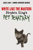 Write Like the Masters: Stephen King's Pet Sematary (eBook, ePUB)