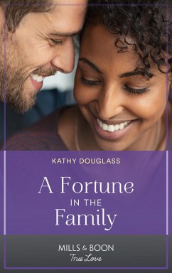A Fortune In The Family (eBook, ePUB) - Douglass, Kathy