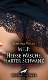 MILF: Heiße Wäsche, harter Schwanz   Erotische Geschichte (eBook, PDF)