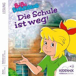 Die Schule ist weg - Bibi Blocksberg (MP3-Download) - Riedl, Doris