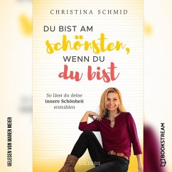 Du bist am schönsten, wenn du du bist (MP3-Download) - Schmid, Christina