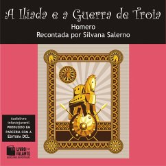 A Ilíada e a Guerra de Troia (MP3-Download) - Homero