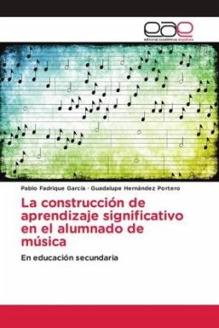 La construcción de aprendizaje significativo en el alumnado de música