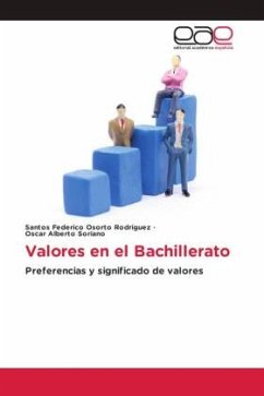 Valores en el Bachillerato - Osorto Rodriguez, Santos Federico;Soriano, Oscar Alberto