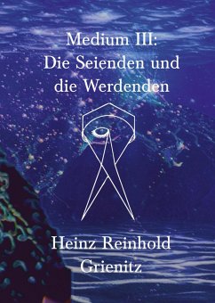 Medium III - Grienitz, Heinz Reinhold
