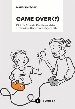 Game over (?) (eBook, PDF) - Meschik, Markus