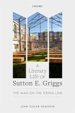 A Literary Life of Sutton E. Griggs (eBook, ePUB)