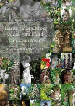 Härän ja Omikron vuosi, Bull and Omicron Year (eBook, ePUB)