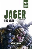 Jäger und Beute (eBook, ePUB)