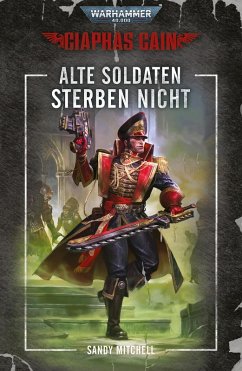 Alte Soldaten Sterben Nicht (eBook, ePUB) - Mitchell, Sandy