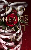 Dead Hearts Can't Die (eBook, ePUB)