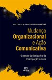 Mudança Organizacional e Ação Comunicativa (eBook, ePUB)