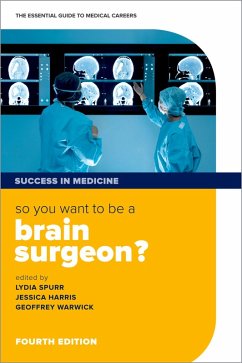So you want to be a brain surgeon? (eBook, PDF)