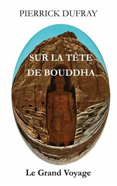 Sur la Tête de Bouddha (eBook, ePUB) - Dufray, Pierrick