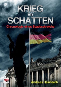 Krieg im Schatten (eBook, ePUB) - Reinhardt, Andreas