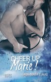 Cheer up, Marie! (eBook, ePUB)