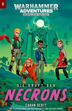 Die Gruft der Necrons (eBook, ePUB) - Scott, Cavan