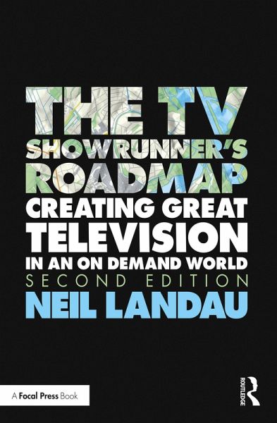 The TV Showrunner's Roadmap (eBook, PDF) The TV Showrunner's Roadmap (eBook, PDF)