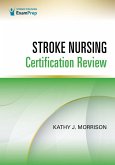 Stroke Nursing Certification Review (eBook, PDF)