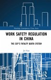 Work Safety Regulation in China (eBook, ePUB)