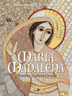 Cover Maria Madalena: História, tradição e lendas (eBook, ePUB)