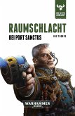 Raumschlacht bei Port Sanctus (eBook, ePUB) Raumschlacht bei Port Sanctus (eBook, ePUB)
