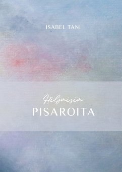 Hiljaisia pisaroita (eBook, ePUB) - Tani, Isabel