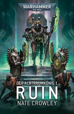 Der Albtraumkönig 1: Ruin (eBook, ePUB) - Crowley, Nate