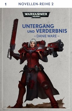 Untergang und Verderbnis (eBook, ePUB) - Ware, Danie