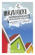 Herzstücke an der Nordseeküste... - Bild 1