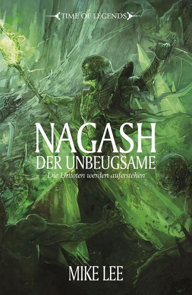 Nagash der Unbeugsame (eBook, ePUB)