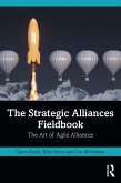The Strategic Alliances Fieldbook (eBook, PDF)