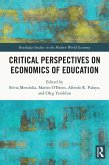 Critical Perspectives on Economics of Education (eBook, PDF)