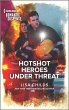 Hotshot Heroes Under Threat (eBook,... - Bild 1
