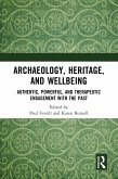 Archaeology, Heritage, and Wellbeing (eBook, ePUB)