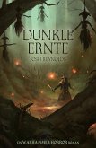 Dunkle Ernte (eBook, ePUB)