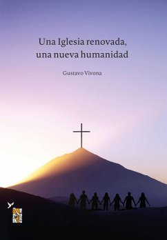 Una Iglesia renovada, una nueva humanidad (eBook, ePUB) - Vivona, Gustavo Ariel Carlos