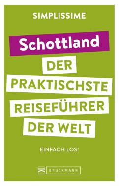 SIMPLISSIME – der praktischste Reiseführer der Welt Schottland (eBook, ePUB)