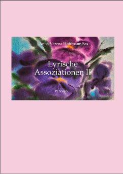 Lyrische Assoziationen II, Poesie (eBook, ePUB) - Hoffmann Sax, Anna Verena