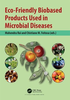 Eco-Friendly Biobased Products Used in Microbial Diseases (eBook, PDF)